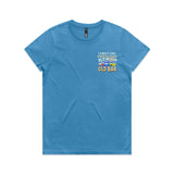 Made it to Old Bar - Ladies T-Shirt