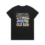 Made it to Old Bar - Ladies T-Shirt