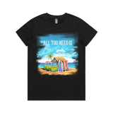 Women's Tee - All you need is Love and Surf