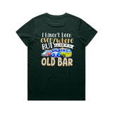 Made it to Old Bar - Ladies T-Shirt