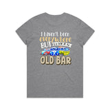 Made it to Old Bar - Ladies T-Shirt
